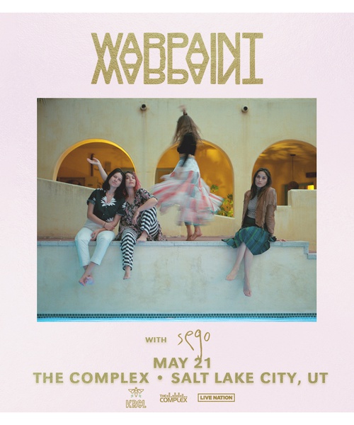 KRCL Presents: Warpaint with Sego at The Complex May 21 Tonight